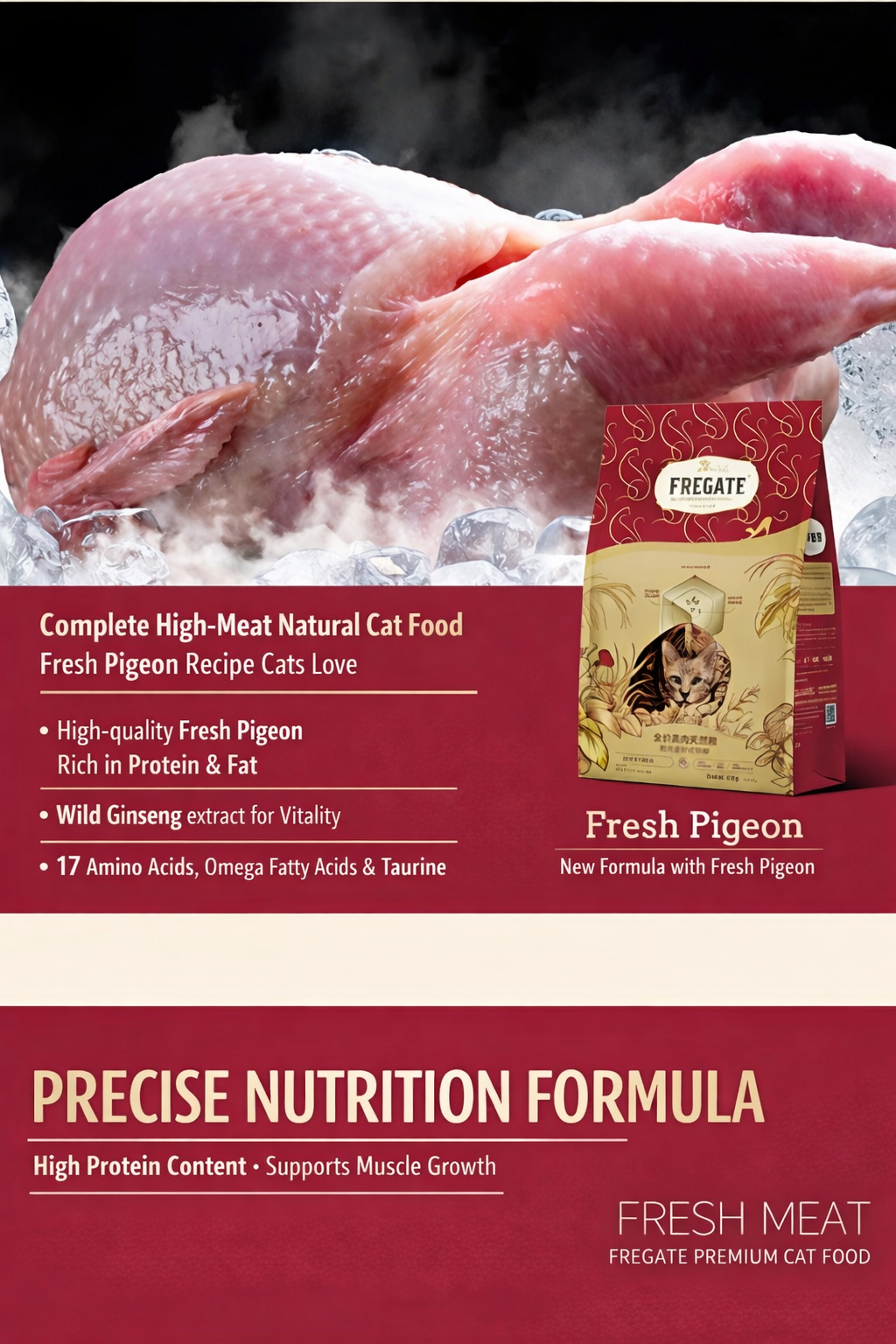 Fregate Premium Fresh Meat Cat Food – 80% Fresh Chicken & Pigeon Recipe (High Protein, Grain-Free)
Subtitle (Above the Fold):
"The closest thing to a raw diet, with the convenience of kibble. 95% digestibility for a healthier, happier cat.